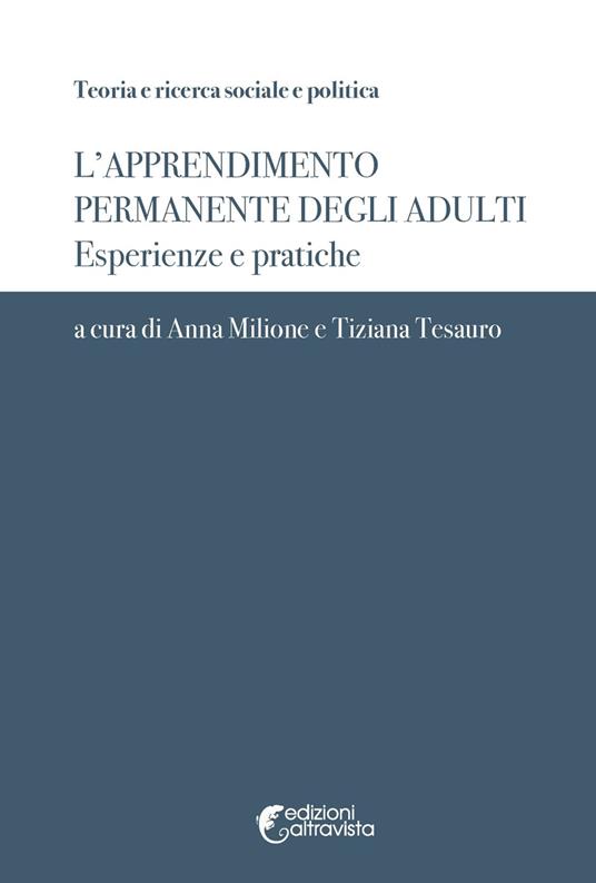 L'apprendimento permanente degli adulti. Esperienze e pratiche - copertina