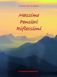 Massime pensieri e riflessioni - Vincenza Armino - copertina