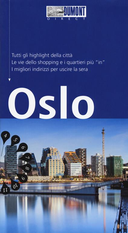 Oslo. Con mappa - Marie Helen Banck,Michael Möbius,Annette Ster - copertina