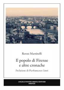 Il popolo di Firenze e altre cronache