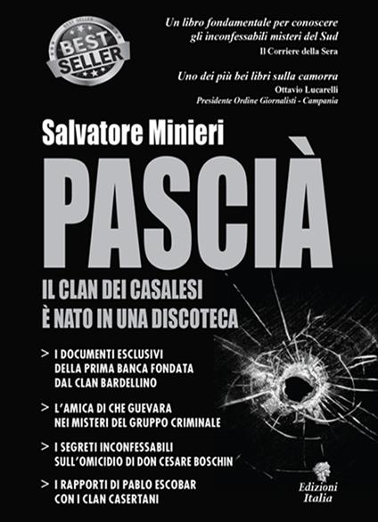 Pascià. Il clan dei Casalesi è nato in una discoteca - Salvatore Minieri - copertina