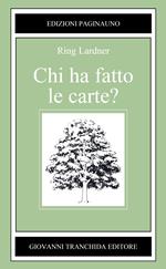 Chi ha fatto le carte?