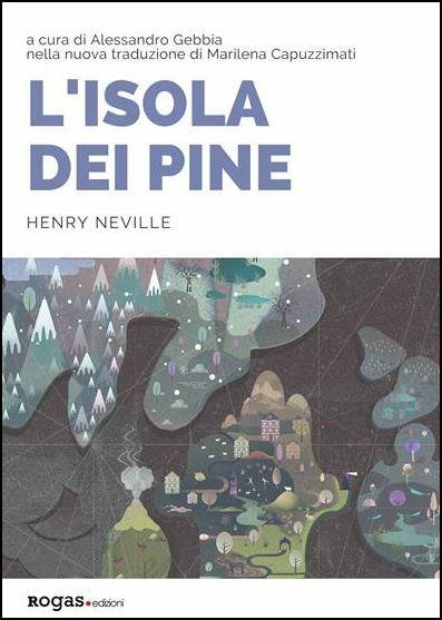 L'isola dei Pine. Ediz. inglese e italiana - Henry Neville - copertina