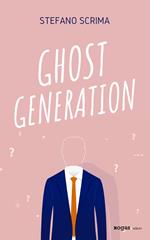 Ghost generation