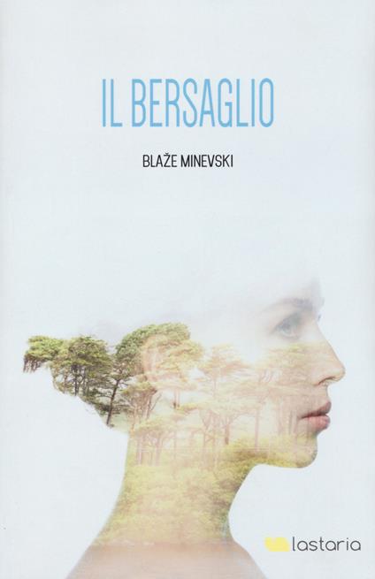 Il bersaglio - Blaze Minevski - copertina