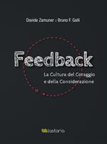 Feedback. La cultura del coraggio e della considerazione