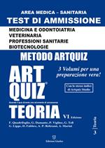 Artquiz Teoria. Test di ammissione per Medicina, Odontoiatria, Veterinaria, Professioni Sanitarie e Biotecnologie. Area medica-sanitaria