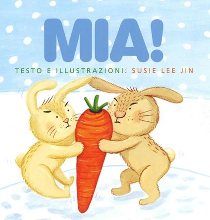 Mia! Ediz. illustrata - Susie Lee Jin - copertina