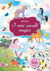 I miei cavalli magici. Con Adesivi