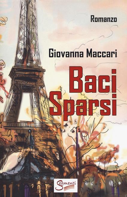 Baci sparsi - Giovanna Maccari - copertina