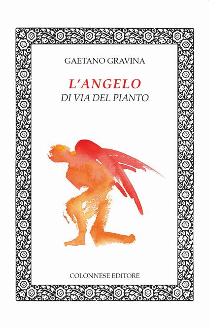 L' angelo di via del pianto - Gaetano Gravina - copertina