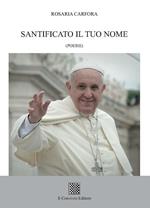 Santificato il tuo nome