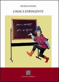 Logica stringente - Pietro Rainero - copertina