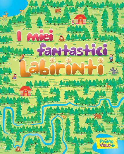 I miei fantastici labirinti. Ediz. a colori - Giulia Alfieri - copertina