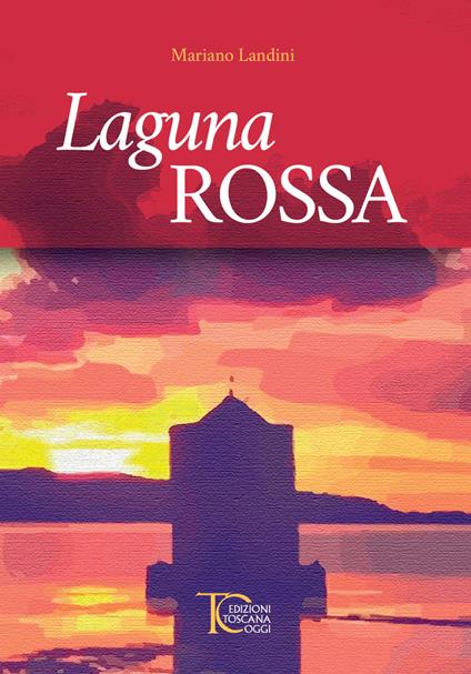 Laguna rossa - Mariano Landini - copertina