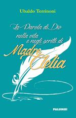 La parola di Dio nella vita e negli scritti di madre Clelia