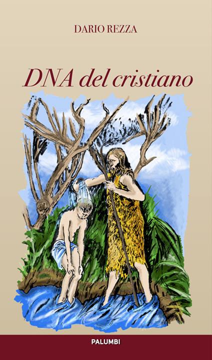 DNA del cristiano - Dario Rezza - copertina