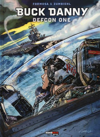 Defcon One. Buck Danny - Frédéric Zumbiehl,Gil Formosa - copertina