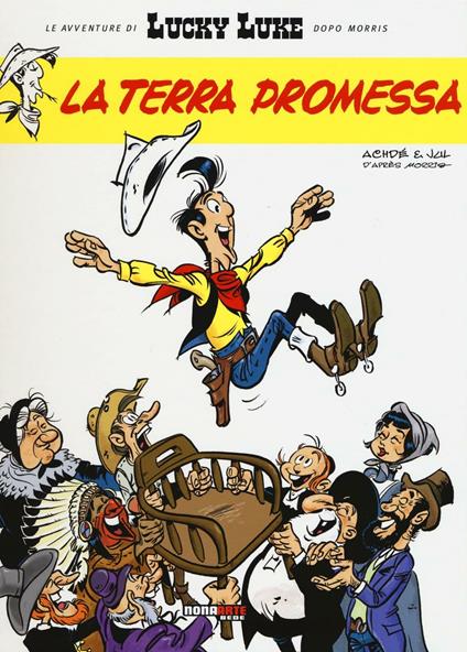 La terra promessa. Lucky Luke - Jul,Achdé - copertina