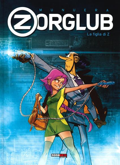 La figlia di Z. Zorglub - José-Luis Munuera - copertina