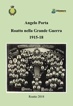 Roatto nella grande guerra 1915-18