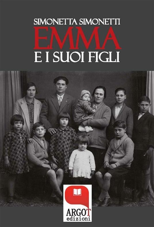 Emma e i suoi figli - Simonetta Simonetti - ebook