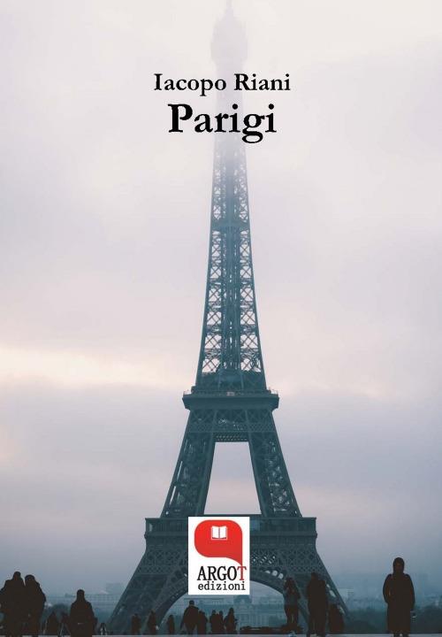 Parigi - Iacopo Riani - ebook