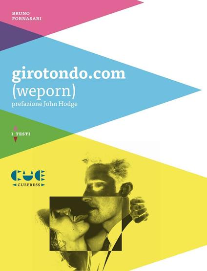Girotondo.com (wePorn) - Bruno Fornasari - copertina