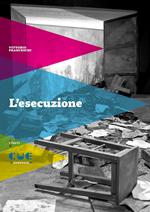 L'esecuzione