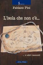 L' isola che non c'è... e altri racconti