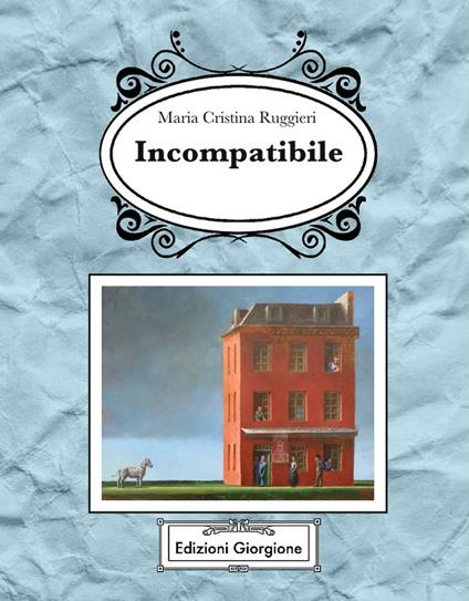 Incompatibile - Maria Cristina Ruggieri - ebook