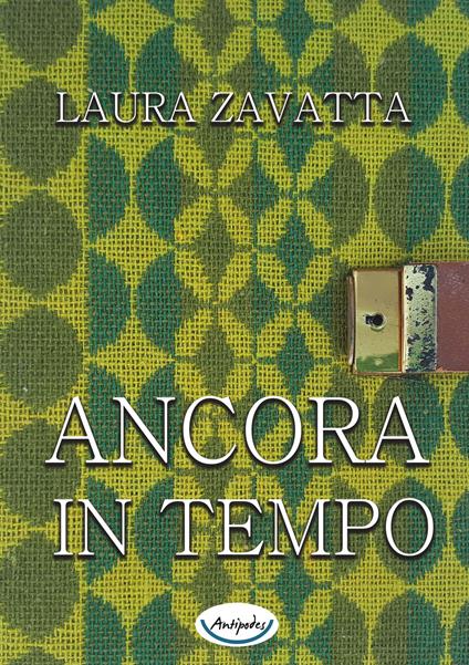 Ancora in tempo - Laura Zavatta - copertina