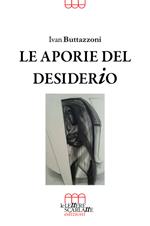 Le aporie del desiderio