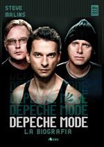 Depeche Mode. La biografia