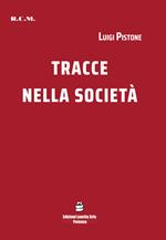 Tracce nella società