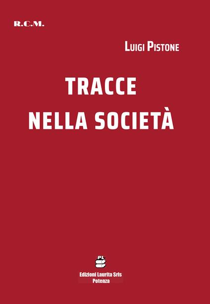 Tracce nella società - Luigi Pistone - copertina