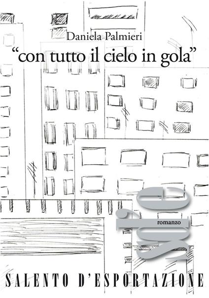 «Con tutto il cielo in gola» - Daniela Palmieri - copertina