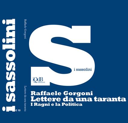 Lettere da una taranta. I ragni e la politica - Raffaele Gorgoni - copertina