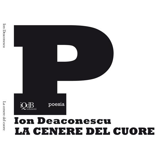 La cenere del cuore - Ion Deaconescu - copertina