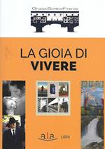 La gioia di vivere