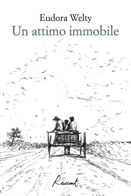 Un attimo immobile - Eudora Welty,Vincenzo Mantovani,Isabella Zani - ebook