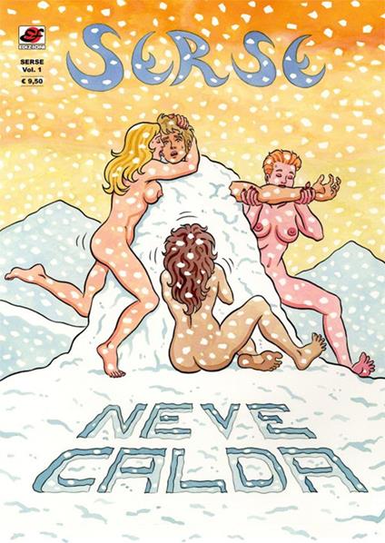 Neve calda. Serse. Vol. 1 - Pier Massironi - copertina