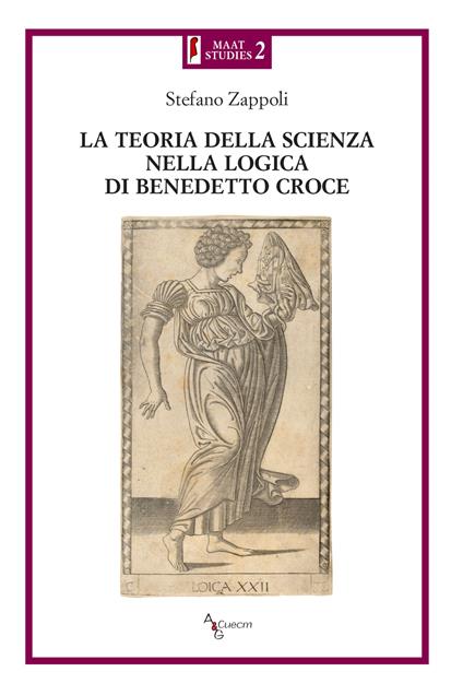 La teoria della scienza nella logica di Benedetto Croce - Stefano Zappoli - copertina