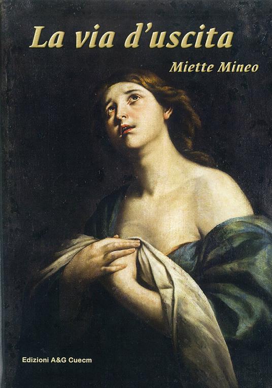 La via d'uscita - Miette Mineo - copertina