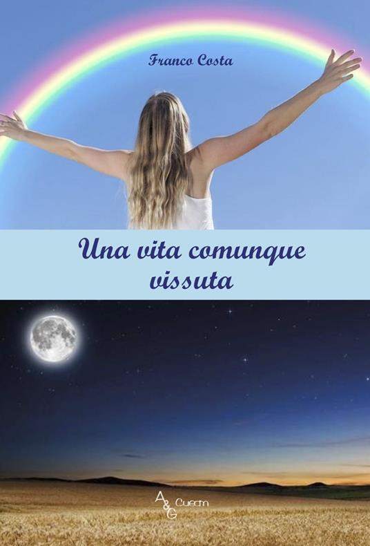 Una vita comunque vissuta - Franco Costa - copertina