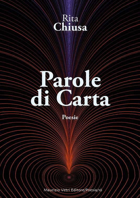 Parole di carta. Ediz. integrale - Rita Chiusa - copertina