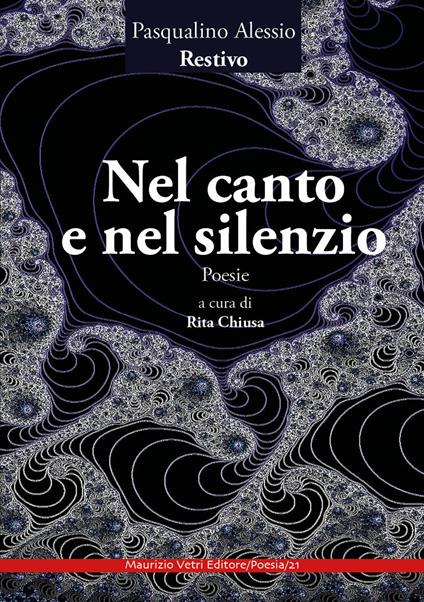 Nel canto e nel silenzio - Pasqualino Alessio Restivo - copertina