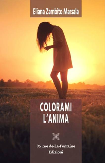 Colorami l'anima - Eliana Zambito Marsala - copertina