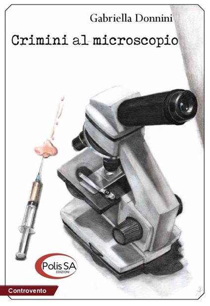 Crimini al microscopio - Gabriella Donnini - copertina