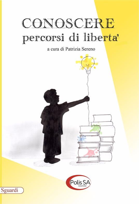 Conoscere. Percorsi di libertà - copertina